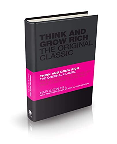Think And Grow Rich: The Original Classic HB - Napoleon Hill